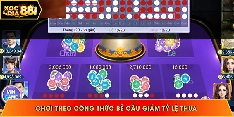 Chơi theo công thức bẻ cầu giảm tỷ lệ thua 