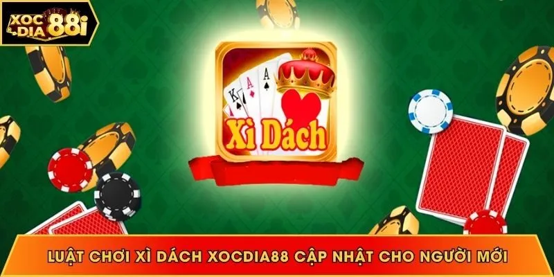 Luật chơi Xì Dách